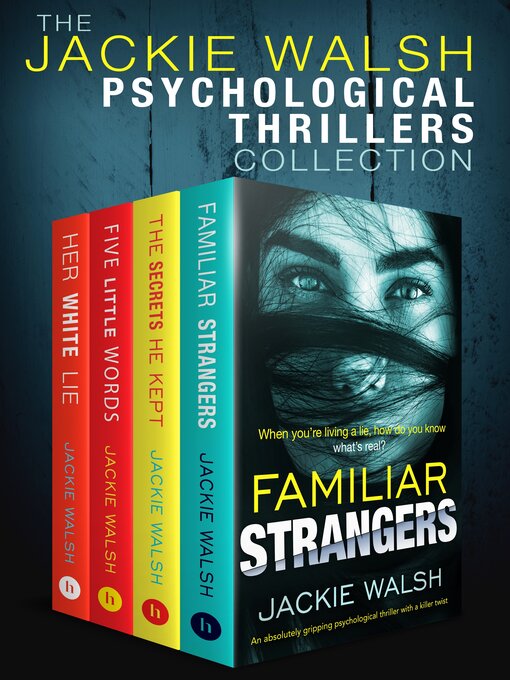 Title details for The Jackie Walsh Psychological Thrillers Collection by Jackie Walsh - Available